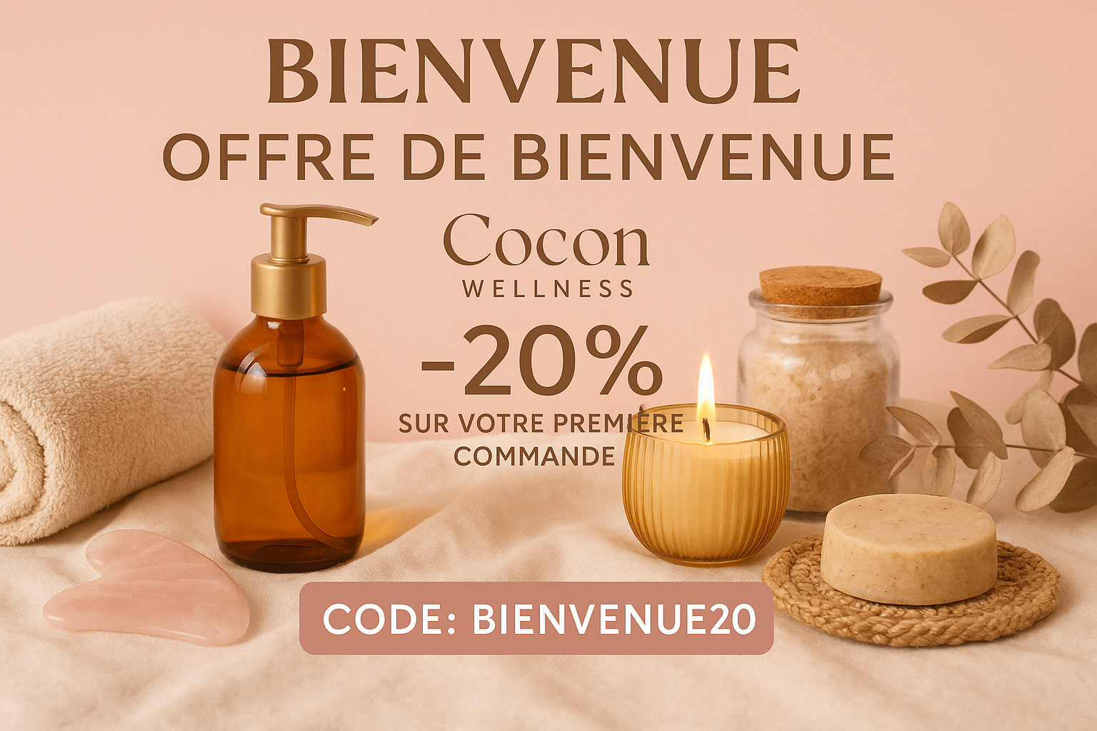 Offre de Bienvenue -20%